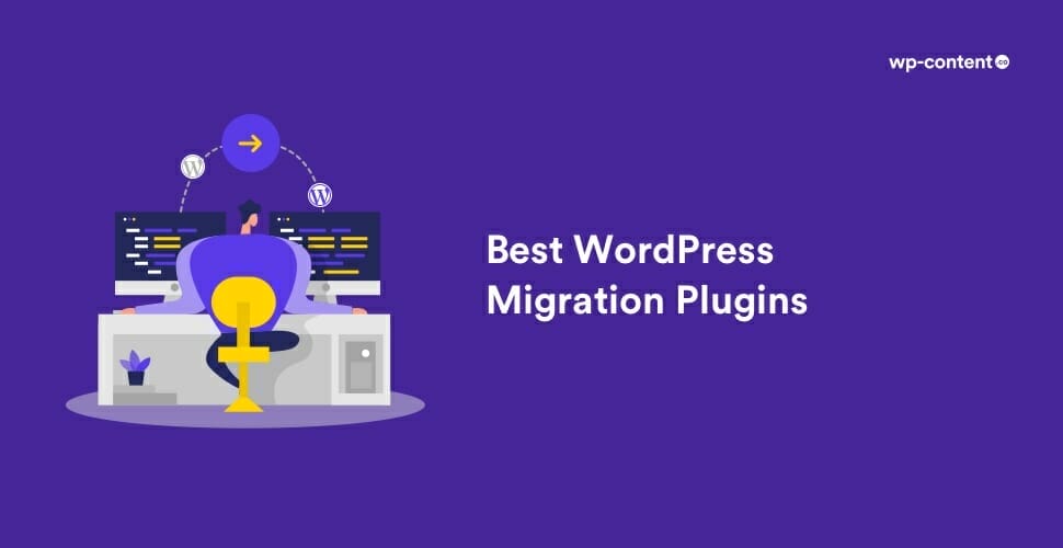 12 Best WordPress Migration Plugins to Move Your Site