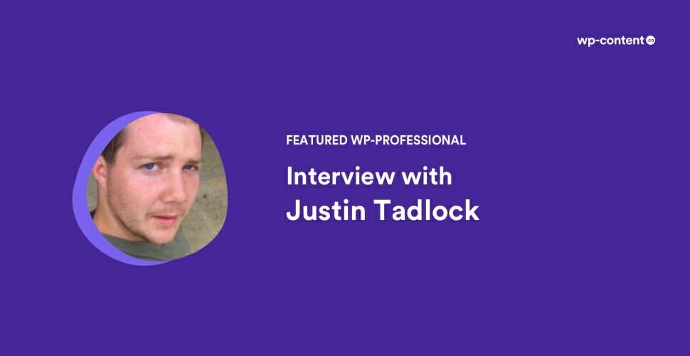 Interview With Justin Tadlock [Featured WP-Professional]